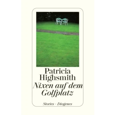 Abbildung von Nixen auf dem Golfplatz: Stories. Nachw. v. Paul Ingendaay
