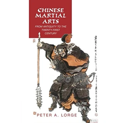 Abbildung von Chinese Martial Arts: From Antiquity to the Twenty First Century