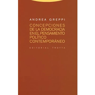 Abbildung von Concepciones de la democracia en el pensamiento político contemporáneo (Estructuras y Procesos. Derecho)