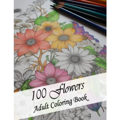 Abbildung von Coloring Book For Adults Flowers, Stress Relief and Relaxation. Women, Mom or Your Friends.