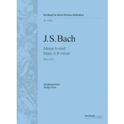 Abbildung von Messe h moll BWV 232 Breitkopf Urtext Studienpartitur (PB 5303)