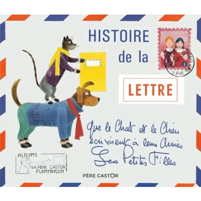 Abbildung von Histoire de la lettre que le chat et chien écrivirent à leurs amies les petites filles