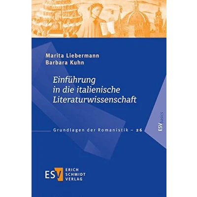Abbildung von Einführung in die italienische Literaturwissenschaft (Grundlagen der Romanistik)