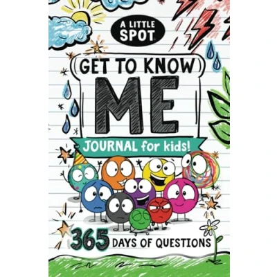 Abbildung von A Little SPOT Get to Know Me Journal For Kids! 365 Days of Questions (Inspire Create Better You!)