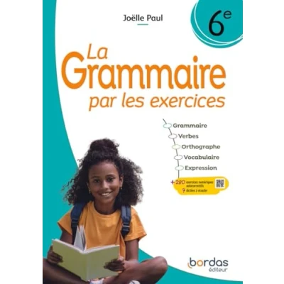 Abbildung von La Grammaire par les exercices 6e 2024 Cahier élève: d&#039;exercices