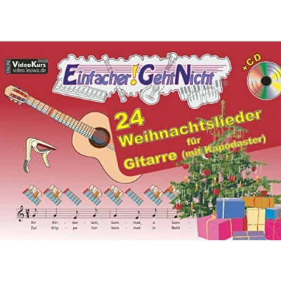 Abbildung von Einfacher! Geht Nicht: 24 Weihnachtslieder für Gitarre mit CD: Das besondere Notenheft Anfänger