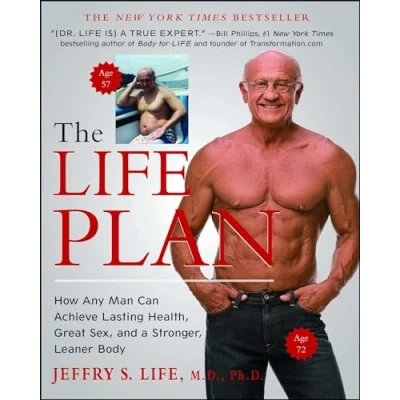 Abbildung von The Life Plan: How Any Man Can Achieve Lasting Health, Great Sex, and a Stronger, Leaner Body