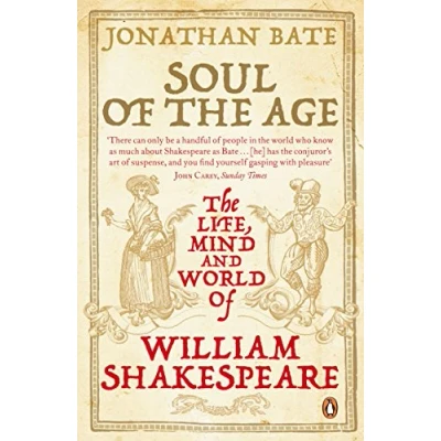 Abbildung von Soul of The Age: Life, Mind and World William Shakespeare