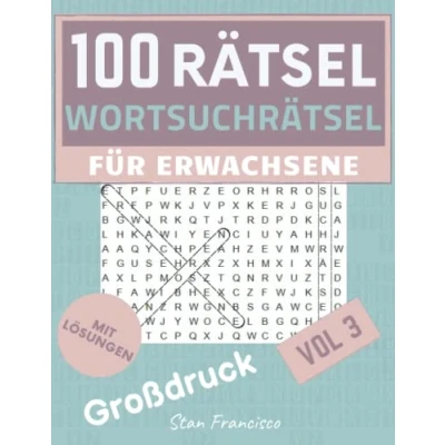 Abbildung von Wortsuchrätsel Großdruck: Rätselbuch Rätselheft für Senioren und Erwachsene mit 100 Buchstabenpuzzles Wortsuche Wörtersuche Rätsel Worträtsel Suchen Vol 3