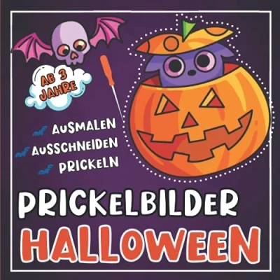 Abbildung von Prickelbilder Halloween ab 3 Jahre: 30 Prickelvorlagen für Kinder zum Ausmalen, Prickeln, Ausschneiden und Basteln (Lustiges Prickel Block ... Jungen Bücher Kinder)