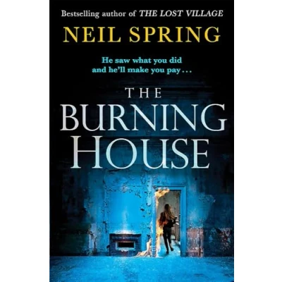 Abbildung von The Burning House: a Gripping And Terrifying Thriller, Based on True Story!