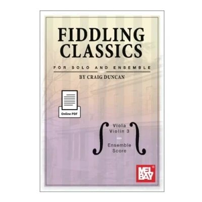 Abbildung von Fiddling Classics for Solo and Ensemble, Viola/Violin 3 Ensemble Score: Piano Accompaniment Included