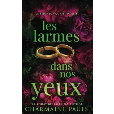 Abbildung von Les Larmes dans nos yeux (Le Seigneur corse, Band 3)
