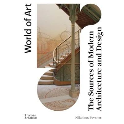 Abbildung von The Sources of Modern Architecture and Design (World Art)