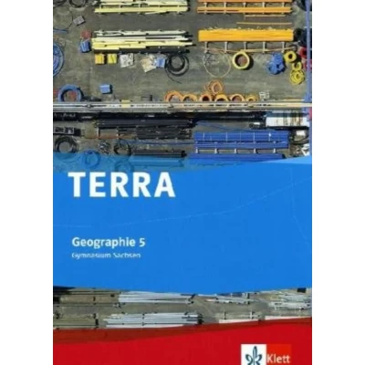 Abbildung von TERRA Geographie 5. Ausgabe Sachsen Gymnasium: Schulbuch Klasse 5 (TERRA Geographie. für Gymnasium ab 2010)