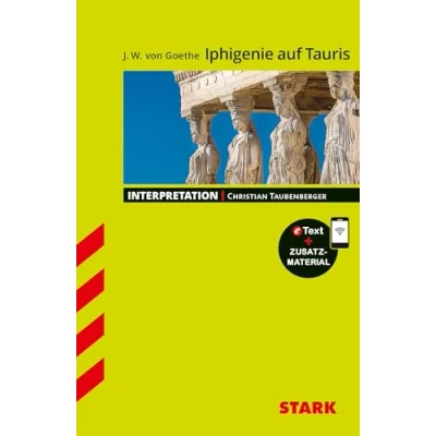 Abbildung von STARK Interpretationen Deutsch Goethe: Iphigenie auf Tauris