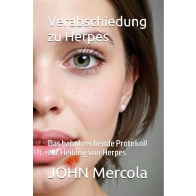 Abbildung von Verabschiedung zu Herpes: Das bahnbrechende Protokoll zur Heilung von Herpes