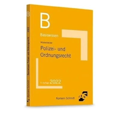 Abbildung von Basiswissen Polizei und Ordnungsrecht (Basiswissen (ehemals: BasisSkripten))