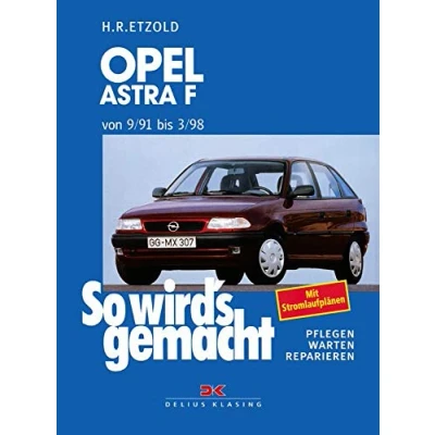 Abbildung von Opel Astra F 9/91 bis 3/98: So wird&#039;s gemacht Band 78