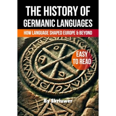 Abbildung von The History of Germanic Languages: How Language Shaped Europe and Beyond (The Series)