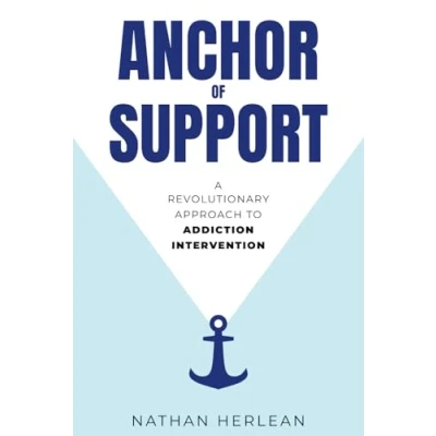 Abbildung von Anchor of Support: A Revolutionary Approach to Addiction Intervention