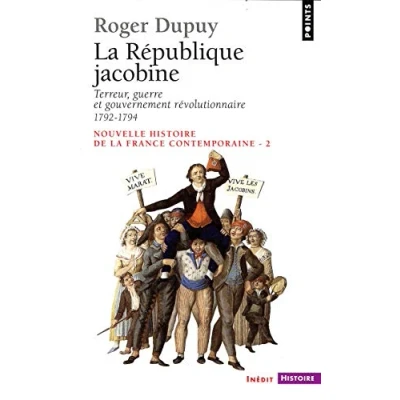 Abbildung von Nouvelle histoire de La France contemporaine : Tome 2, République jacobine Terreur, guerre et gouvernement révolutionnaire 1792 1794