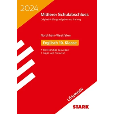 Abbildung von STARK Lösungen zu Original Prüfungen und Training Mittlerer Schulabschluss 2024 Englisch NRW (Abschlussprüfungen)