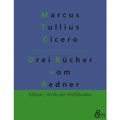 Abbildung von Drei Bücher vom Redner (Edition Werke der Weltliteratur)