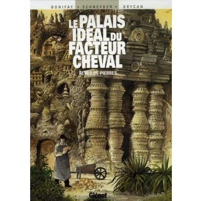 Abbildung von Le Palais idéal du facteur Cheval: Rêves de pierre