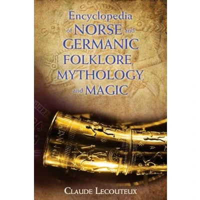 Abbildung von Encyclopedia of Norse and Germanic Folklore, Mythology, Magic