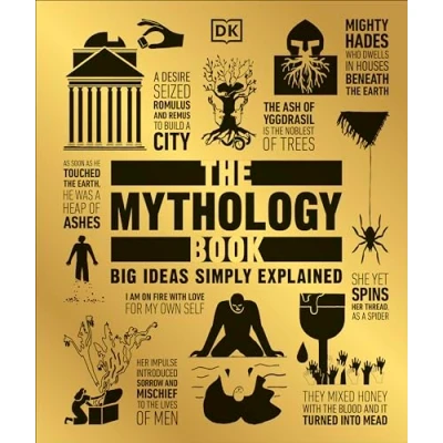 Abbildung von The Mythology Book: Big Ideas Simply Explained