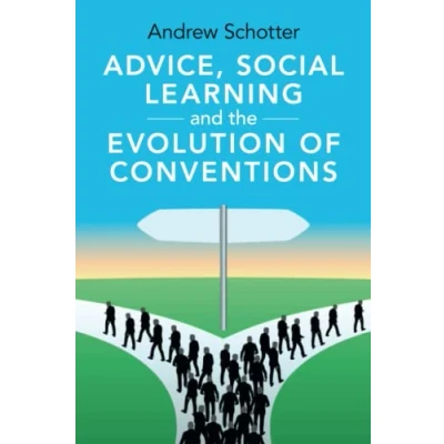 Abbildung von Advice, Social Learning and the Evolution of Conventions