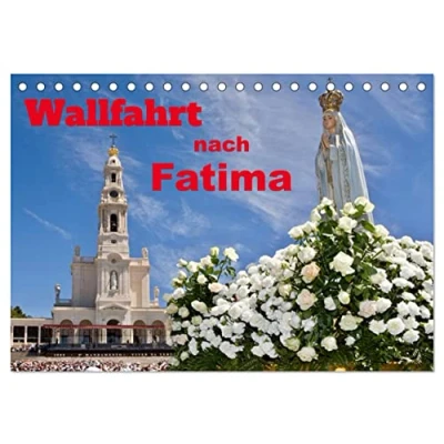 Abbildung von Wallfahrt nach Fatima (Tischkalender 2025 DIN A5 quer), CALVENDO Monatskalender