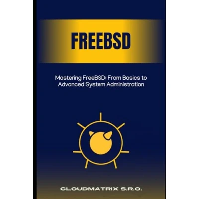 Abbildung von Mastering FreeBSD: From Basics to Advanced System Administration