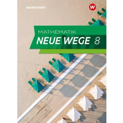 Abbildung von Mathematik Neue Wege SI Ausgabe 2023 für Hamburg: Schulbuch 8: Sekundarstufe 1 (Mathematik SI: Hamburg und Bremen)