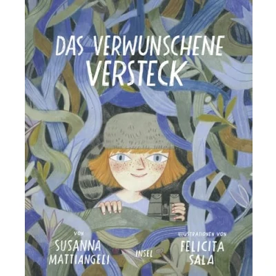 Abbildung von Das verwunschene Versteck: Fantasievolles Bilderbuch für Kinder ab 4 Jahren