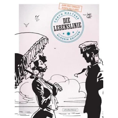 Abbildung von Corto Maltese: 17. Die Lebenslinie (Klassik Edition in Schwarz Weiß) (Corto Maltese Klassik Edition)