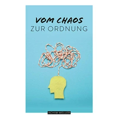 Abbildung von Vom Chaos zur Ordnung: Weltbilder ordnen die Welt