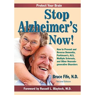 Abbildung von Stop Alzheimer&#039;s Now!: How to Prevent and Reverse Dementia, Parkinson&#039;s, ALS, Multiple Sclerosis, Other Neurodegenerative Disorders
