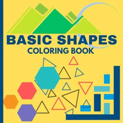 Abbildung von Basic Shapes Coloring Book for Kids: Educational Pages With Preschool Children ages 1 3