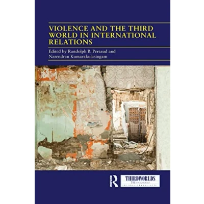 Abbildung von Violence and the Third World in International Relations (Thirdworlds)