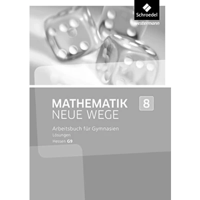 Abbildung von Mathematik Neue Wege SI Ausgabe 2013 für Hessen G9: Lösungen 8