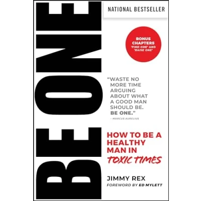 Abbildung von Be ONE: How to a Healthy Man in Toxic Times