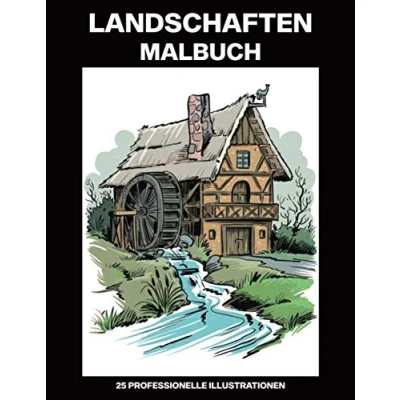 Abbildung von Landschaften Malbuch: Malbuch für Erwachsene mit erstaunlichen Zeichnungen, 25 professionelle Illustrationen Stressabbau und Entspannung (Landschaften Gothic Malseiten, Band 1)