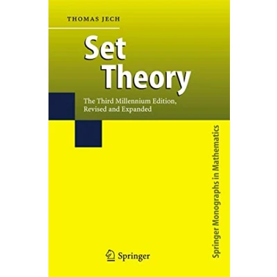 Abbildung von Set Theory: The Third Millennium Edition, revised and expanded (Springer Monographs in Mathematics)