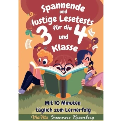 Abbildung von Spannende und lustige Lesetests für die 3. 4. Klasse: Mit 10 Minuten täglich zum Lernerfolg