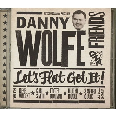 Abbildung von Danny Wolfe And Friends Let&#039;s Flat Get It!