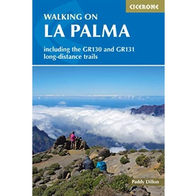 Abbildung von Walking on La Palma: Including the GR130 and GR131 long distance trails (Cicerone guidebooks)