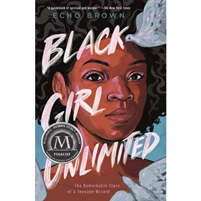 Abbildung von Black Girl Unlimited: The Remarkable Story of a Teenage Wizard