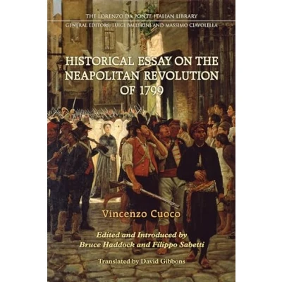 Abbildung von Historical Essay on the Neapolitan Revolution of 1799 (Lorenzo Da Ponte Italian Library)